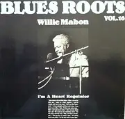 LP - Willie Mabon - Blues Roots Vol. 16: I'm A Heart Regulator
