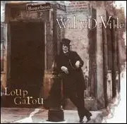 MC - Willy DeVille - Loup Garou - Still Sealed