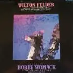 12'' - Wilton Felder - (No Matter How High I Get) I'll Still Be Looking Up To You