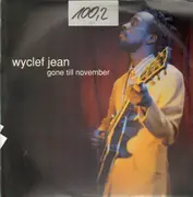 12'' - Wyclef Jean - Gone Till November