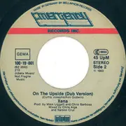 7inch Vinyl Single - Xena - On The Upside
