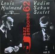Секстет Вадима Сакуна , Louis Hjulmand - Jazz Jamboree 1962 Vol. 3