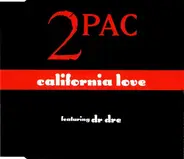 2Pac Featuring Dr. Dre - California Love