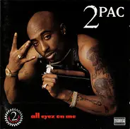 2Pac - All Eyez on Me