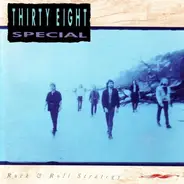 38 Special - Rock & Roll Strategy