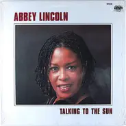 Abbey Lincoln - Talking to the Sun