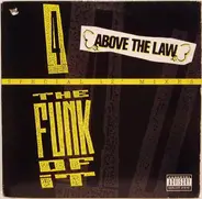 Above The Law - 4 The Funk Of It