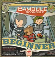 Absolute Beginner - Bambule Boombule - The Remixed Album