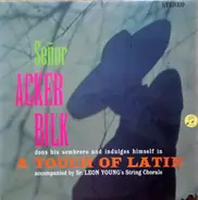 Acker Bilk And The Leon Young String Chorale - A Touch Of Latin