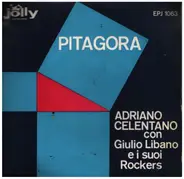 Adriano Celentano con Giulio Libano E I Suoi Rockers - Pitagora