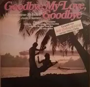 Ady Zehnpfennig - Goodbye, My Love, Goodbye