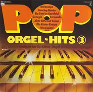 Ady Zehnpfennig - Pop Orgel Hits III