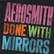 Aerosmith - Done with Mirrors