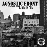 Agnostic Front - Nyc Stompin' Crew..