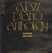 Ahmad Jamal, Red Garland, Bill Evans a.o. - A Jazz Piano Anthology From Ragtime To Free Jazz