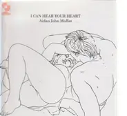 Aidan John Moffat - I Can Hear Your Heart