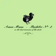 Aimee Mann - Bachelor No. 2 - Or, The Last Remains Of The Dodo
