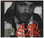 Alain Clark - Live It Out