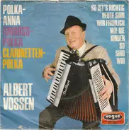 Albert Vossen - Polka-Anna / Amboß-Polka / Clarinetten-Polka