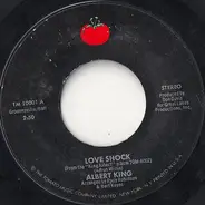 Albert King - Love Shock / Call My Job