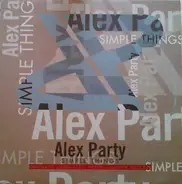 Alex Party - Simple Things