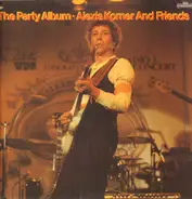 Alexis Korner And Friends - The Party Album