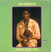Al Green - Livin For You
