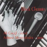 Ali Gaggl & Adriane Muttenthaler - Black Cherries