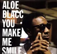 Aloe Blacc - You Make Me Smile / Politician