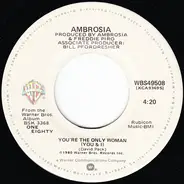 Ambrosia - You're The Only Woman (You & I)
