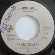 Ambrosia - Life Beyond L.A.