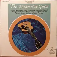 Andrés Segovia • Carlos Montoya • Laurindo Almeida • Manitas de Plata • Alirio Díaz • John Williams - The Masters Of The Guitar