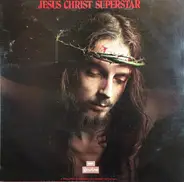 Andrew Lloyd Webber and Tim Rice - Jesus Christ Superstar