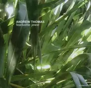 Andrew Thomas - Fearsome Jewel