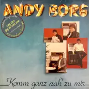 Andy Borg - Komm Ganz Nah' Zu Mir