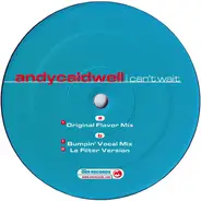 Andy Caldwell - I CAN'T WAIT