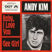 Andy Kim - Baby, I Love You / Gee Girl