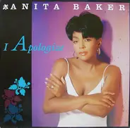 Anita Baker - I Apologize