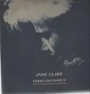 anne clark - Terra Incognita