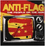 Anti-Flag - The People or The Gun