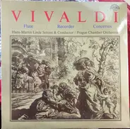 Antonio Vivaldi , Prague Chamber Orchestra , Hans-Martin Linde , Petr Škvor , Bohumil Bayer - Koncerty Pro Flétnu, Smyčcové Nástroje A Continuo