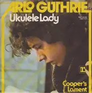 Arlo Guthrie - Ukelele Lady