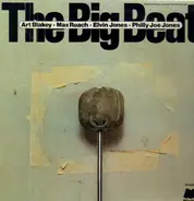 Art Blakey / Max Roach / Elvin Jones / 'Philly' Joe Jones - The Big Beat