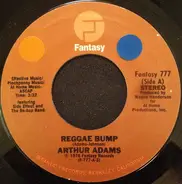 Arthur Adams - Reggae Bump / Love And Peace