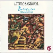 Arturo Sandoval - Danzon (Dance On)