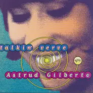 Astrud Gilberto - Talkin' Verve
