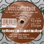 Audiomontage - Painting For The Mind