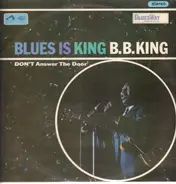 B.B. King - Blues Is King