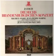 Bach - Die Sechs Brandenburgischen Konzerte