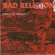Bad Religion - Promise Of Prosperity